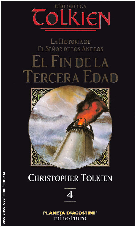 The Tolkien Library - The History of the Lord  of the Rings Volume 4: The End of the Third Age (Spain)