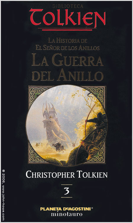 The Tolkien Library - The History of the Lord of the Rings Volume 3: The War of the Ring (Spain)