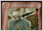 Mistress Lobelia