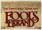 The Tawny Man Book 1: Fool's Errand - hardcover