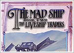 The Liveship Traders Book 2: The Mad Ship - hardcover (dust jacket)