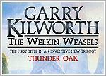 The Welkin Weasels 1: Thunder Oak