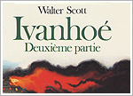 Ivanhoé II - second edition