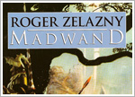 Madwand