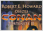 Robert E. Howard Összes Conan története II